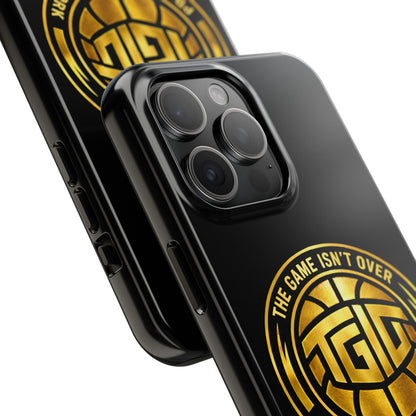 Tough Phone Case — “The Game Isn’t Over” Gold Emblem Protective Case