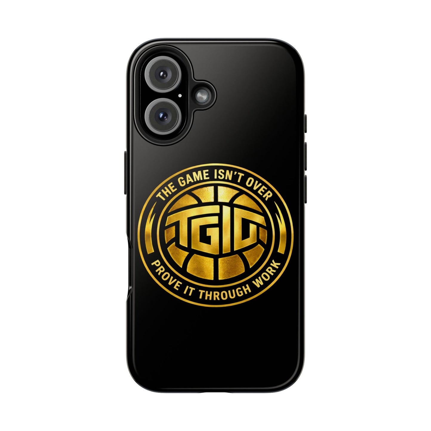 Tough Phone Case — “The Game Isn’t Over” Gold Emblem Protective Case
