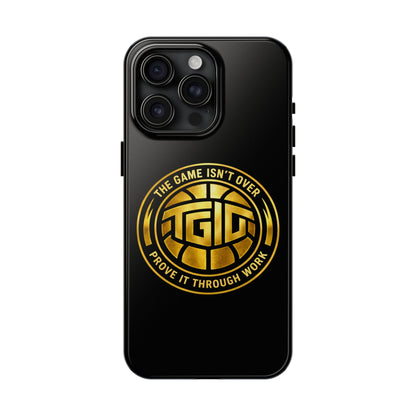 Tough Phone Case — “The Game Isn’t Over” Gold Emblem Protective Case