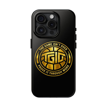 Tough Phone Case — “The Game Isn’t Over” Gold Emblem Protective Case