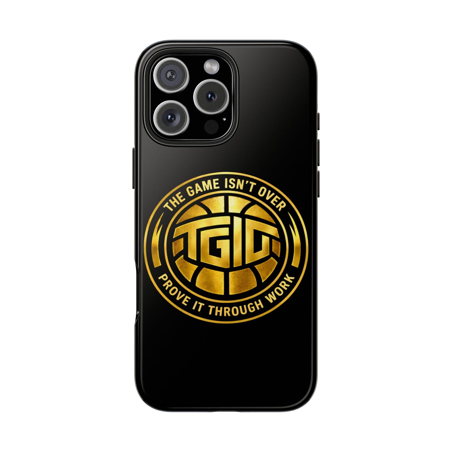 Tough Phone Case — “The Game Isn’t Over” Gold Emblem Protective Case