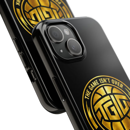 Tough Phone Case — “The Game Isn’t Over” Gold Emblem Protective Case