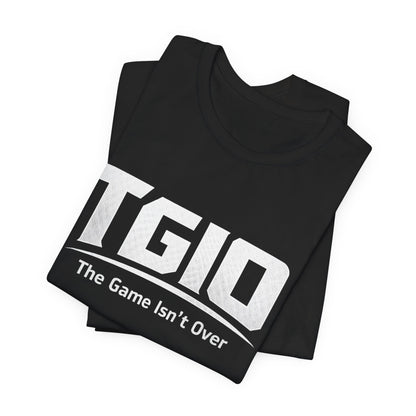 TGIO "The Game Isn't Over" Graphic Tee - The game isn't over. Not for you.
