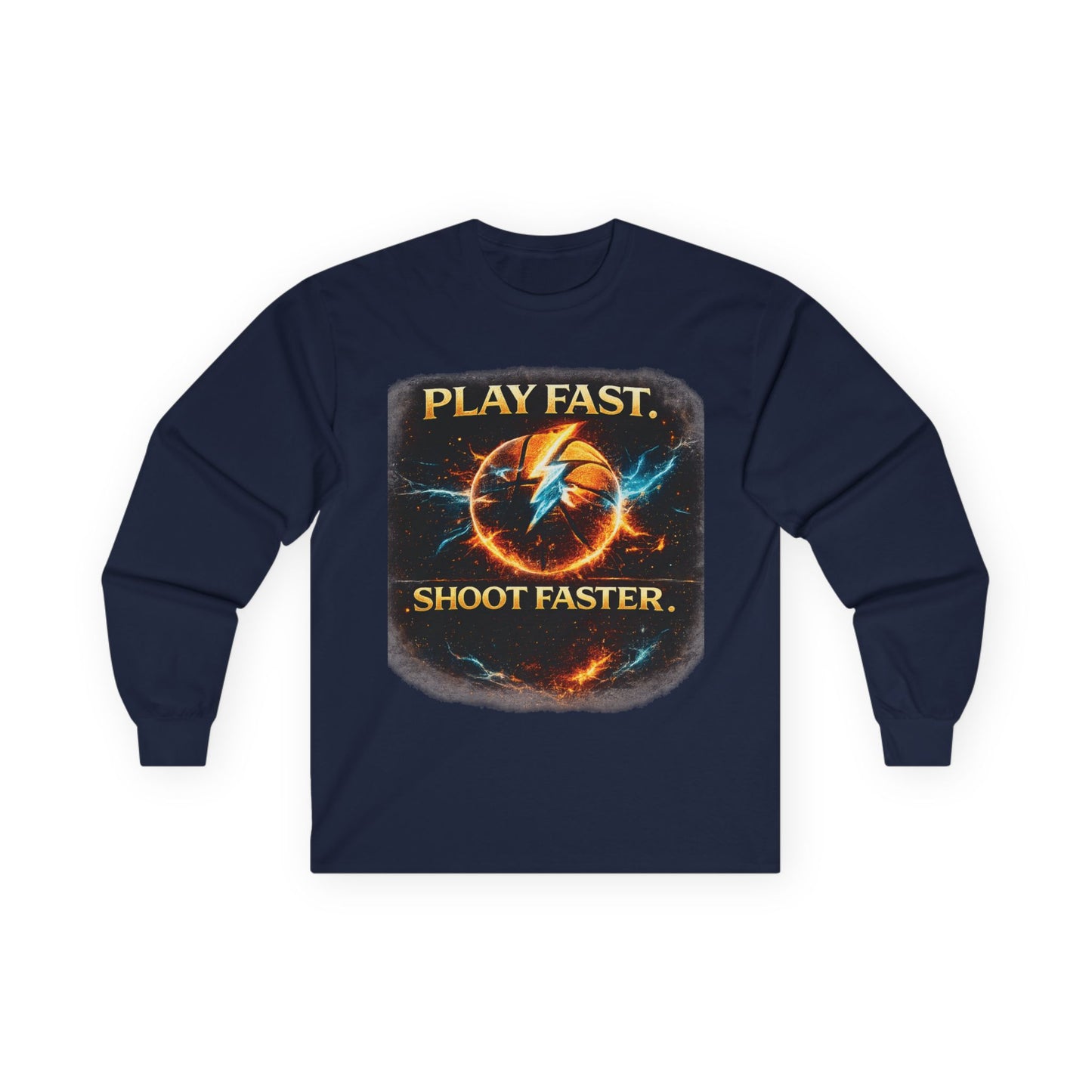 "Play Fast, Shoot Faster" Long Sleeve Tee