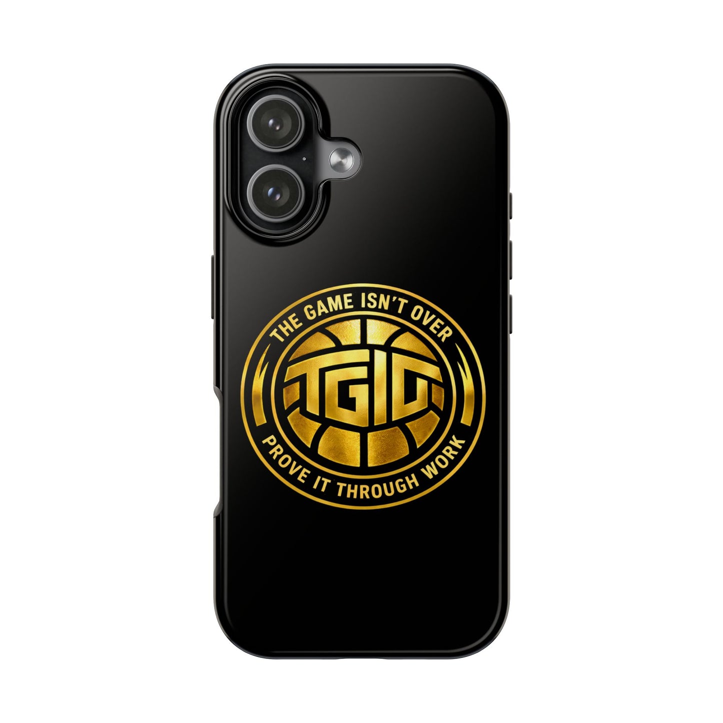 Tough Phone Case — “The Game Isn’t Over” Gold Emblem Protective Case